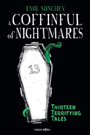 A Coffinful of Nightmares (Thirteen Terrifying Tales)
